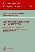 Advances in Cryptology - Asiacrypt'99: International Conference on the Theory and Application of Cryptology and Information Security, Singapore, Novem