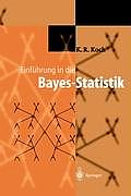 Einf?hrung in Die Bayes-Statistik