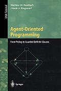Agent-Oriented Programming: From PROLOG to Guarded Definite Clauses