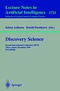 Discovery Science: Second International Conference, Ds'99, Tokyo, Japan, December 6-8, 1999 Proceedings