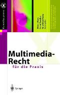 Multimedia-Recht Fa1/4r Die Praxis