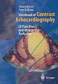Handbook of Contrast Echocardiography: Left Ventricular Function and Myocardial Perfusion