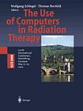The Use of Computers in Radiation Therapy: XIIIth International Conference Heidelberg, Germany May 22-25, 2000