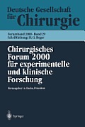 Chirurgisches Forum 2000 F?r Experimentelle Und Klinische Forschung: 117. Kongre? Der Deutschen Gesellschaft F?r Chirurgie Berlin, 02.05.-06.05.2000
