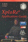 Xplore(r) - Application Guide [With CDROM]