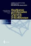 Classification and Information Processing at the Turn of the Millennium: Proceedings of the 23rd Annual Conference of the Gesellschaft F?r Klassifikat