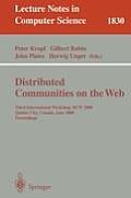 Distributed Communities on the Web: Third International Workshop, Dcw 2000, Quebec City, Canada, June 19-21, 2000, Proceedings