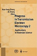 Progress in Transmission Electron Microscopy 2: Applications in Materials Science
