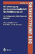 64. Jahrestagung Der Deutschen Gesellschaft F?r Unfallchirurgie E.V.: 10.-13. September 2000, Hannover Abstracts
