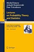 Lectures on Probability Theory and Statistics: Ecole d'Ete de Probabilites de Saint-Flour XXVIII - 1998