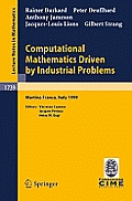 Computational Mathematics Driven by Industrial Problems: Lectures Given at the 1st Session of the Centro Internazionale Matematico Estivo (C.I.M.E.) H