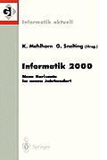 Informatik 2000: Neue Horizonte Im Neuen Jahrhundert 30. Jahrestagung Der Gesellschaft F?r Informatik Berlin, 19.-22. September 2000