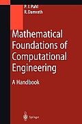 Mathematical Foundations of Computational Engineering: A Handbook