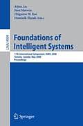 Foundations of Intelligent Systems: 17th International Symposium, Ismis 2008 Toronto, Canada, May 20-23, 2008 Proceedings
