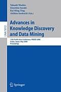 Advances in Knowledge Discovery and Data Mining: 12th Pacific-Asia Conference, Pakdd 2008 Osaka, Japan, May 20-23, 2008 Proceedings