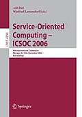 Service-Oriented Computing - Icsoc 2006: 4th International Conference, Chicago, Il, Usa, December 4-7, Proceedings