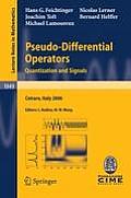Pseudo-Differential Operators: Quantization and Signals