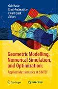 Geometric Modelling, Numerical Simulation, and Optimization:: Applied Mathematics at Sintef