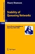 Stability of Queueing Networks: ?cole d'?t? de Probabilit?s de Saint-Flour XXXVI-2006