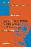Spatial Representation and Reasoning for Robot Mapping: A Shape-Based Approach