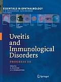 Uveitis and Immunological Disorders: Progress III