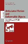 Articulated Motion and Deformable Objects: 5th International Conference, Amdo 2008, Port d'Andratx, Mallorca, Spain, July 9-11, 2008, Proceedings