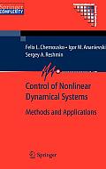 Control of Nonlinear Dynamical Systems Methods & Applications