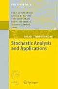 Stochastic Analysis and Applications: The Abel Symposium 2005