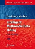 Intelligent Multimedia Data Hiding: New Directions [With CDROM]