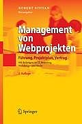 Management Von Webprojekten: F?hrung, Projektplan, Vertrag