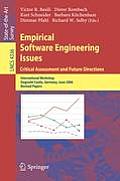Empirical Software Engineering Issues. Critical Assessment and Future Directions: International Workshop, Dagstuhl Castle, Germany, June 26-30, 2006,