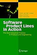 Software Product Lines in Action The Best Industrial Practice in Product Line Engineering