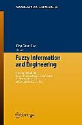 Fuzzy Information and Engineering: Proceedings of the Second International Conference of Fuzzy Information and Engineering (Icfie)