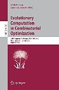 Evolutionary Computation in Combinatorial Optimization: 7th European Conference, Evocop 2007, Valencia, Spain, April 11-13, 2007, Proceedings