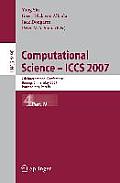 Computational Science ICCS 2007 Part 4 7th International Conference Beijing China May 27 30 2007 Proceedings