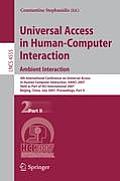 Universal Access in Human-Computer Interaction. Ambient Interaction: 4th International Conference on Universal Access in Human-Computer Interaction, U