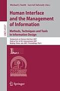 Human Interface and the Management of Information. Methods, Techniques and Tools in Information Design: Symposium on Human Interface 2007, Held as Par