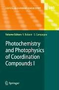 Photochemistry and Photophysics of Coordination Compounds I