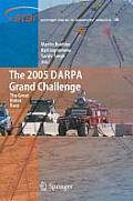 The 2005 Darpa Grand Challenge: The Great Robot Race