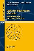 Laplacian Eigenvectors of Graphs Perron Frobenius & Faber Krahn Type Theorems