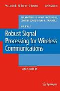 Robust Signal Processing for Wireless Communications