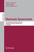 Electronic Goverment: 6th International Conference, EGOV 2007 Regensburg, Germany, September 3-7, 2007 Proceedings