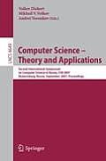 Computer Science: Theory and Applications: Second International Symposium on Computer Science in Russia, Csr 2007, Ekaterinburg, Russia, September 3-7