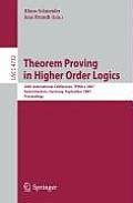 Theorem Proving in Higher Order Logics: 20th International Conference, TPHOLs 2007 Kaiserslautern, Germany, September 10-13, 2007 Proceedings