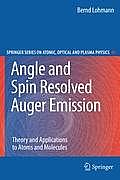 Angle and Spin Resolved Auger Emission: Theory and Applications to Atoms and Molecules
