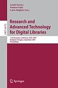Research and Advanced Technology for Digital Libraries: 11th European Conference, ECDL 2007 Budapest, Hungary, September 16-21, 2007 Proceedings
