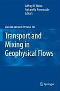 Transport and Mixing in Geophysical Flows