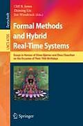 Formal Methods and Hybrid Real-Time Systems: Essays in Honour of Dines Bjorner and Zhou Chaochen on the Occasion of Their 70th Birthdays