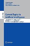 Current Topics in Artificial Intelligence: 12th Conference of the Spanish Association for Artificial Intelligence, CAEPIA 2007, Salamanca, Spain, Nove