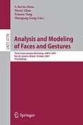 Analysis and Modeling of Faces and Gestures: Third International Workshop, Amfg 2007 Rio de Janeiro, Brazil, October 20, 2007 Proceedings